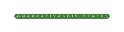 narrativasdisidentes